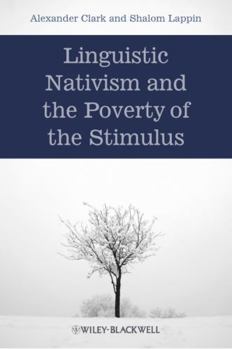 Hardcover Linguistic Nativism and the Poverty of the Stimulus Book