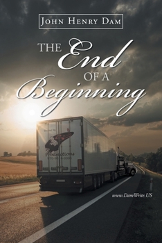 Paperback The End Of A Beginning Book