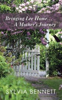 Paperback Bringing Lee Home... a Mother's Journey Book