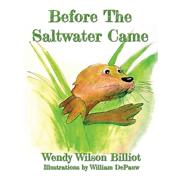 Paperback Before The Saltwater Came Book