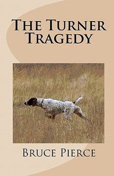 Paperback The Turner Tragedy Book