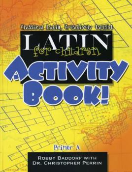 Paperback Latin for Children Primer A Activity Book! Book