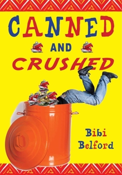 Hardcover Canned and Crushed Book