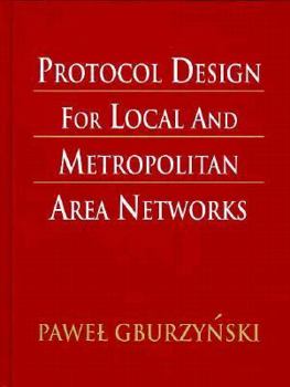 Paperback Protocol Design for Local and Metropolitan Area Networks Book