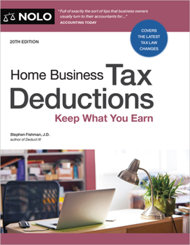 Paperback Home Business Tax Deductions: Keep What You Earn Book