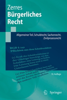 Paperback Bürgerliches Recht: Allgemeiner Teil, Schuldrecht, Sachenrecht, Zivilprozessrecht [German] Book