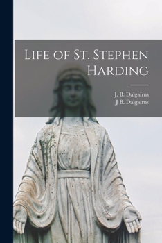 Paperback Life of St. Stephen Harding Book