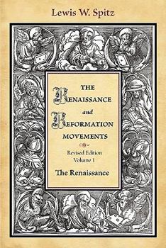 Paperback The Renaissance and Reformation Movements-Volume 1 Book