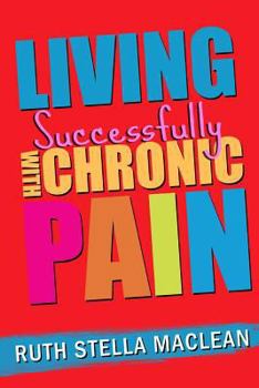 Paperback Living Successfully with Chronic Pain Book