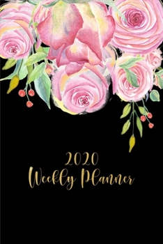 Paperback 2020 Weekly Planner: At A Glance Calendar, Beautiful Flowers Planner with Bible Verses, Christian Journal, Christmas Gift, Birthday Gift Id Book