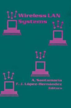 Wireless LAN Systems (The Artech House Telecommunications Library)
