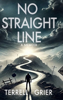 Hardcover No Straight Line, A MEMOIR Book