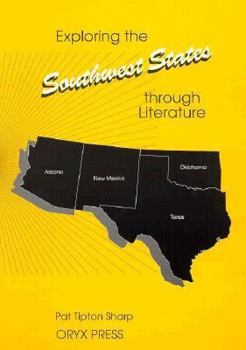 Paperback Exploring the Southwest States Through Literature Book