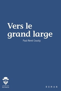 Paperback Vers le grand large [French] Book