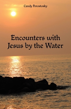 Paperback Encounters with Jesus by the Water Book