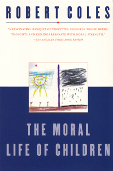 Paperback The Moral Life of Children Book