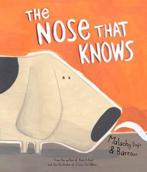 Hardcover The Nose That Knows Book