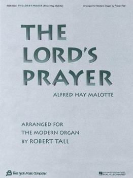 The Lord's Prayer: Arranged for the Modern Organ