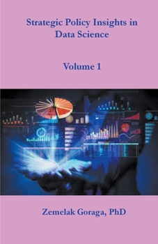 Paperback Strategic Policy Insights in Data Science Book