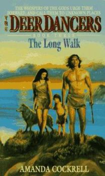 The Long Walk (Deer Dancers, No 3) - Book #3 of the Deer Dancers