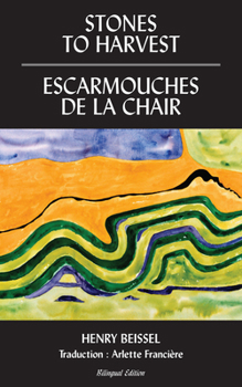 Paperback Stones to Harvest / Escarmouches de la Chair: Volume 55 Book