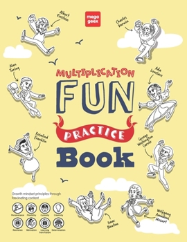 Paperback MegaGeex Multiplication Fun Practice Book: Times Table & Skip Counting Math Up To 12, Ages 6-8; Grades 3-5 133 Pages Dot-To-Dot, Cut-And-Glue, Puzzles Book