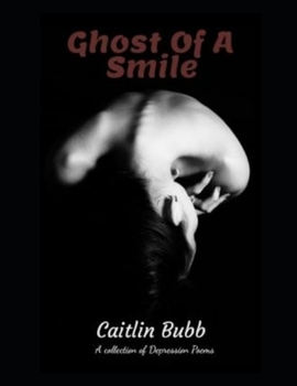 Paperback Ghost Of A Smile: Original Poems Book