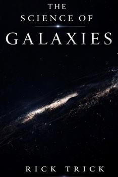 The Science of Galaxies (The Science Project)