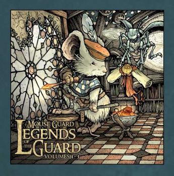 Mouse Guard: Legends of the Guard Box Set - Book  of the Mouse Guard: Legends of the Guard