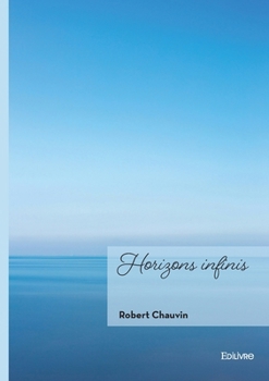 Paperback Horizons infinis [French] Book