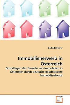 Paperback Immobilienerwerb in Österreich [German] Book