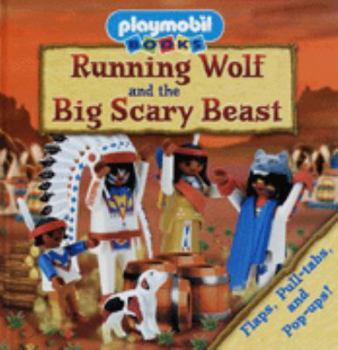 Hardcover Running Wolf and the Big Scary Beast Book