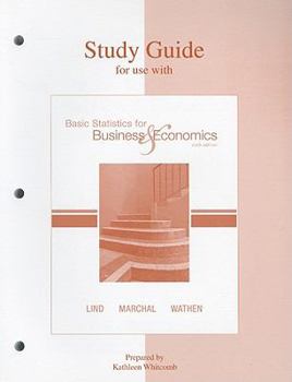 Paperback Study Guide for Use with Basic Statistics for Business & Economics Book