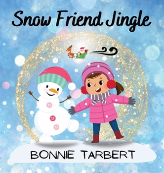Hardcover Snow Friend Jingle Book
