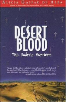 Paperback Desert Blood: The Juarez Murders Book