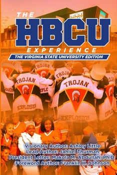 Paperback The Hbcu Experience: The Virginia State University Edition Book