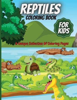 Paperback Reptiles Coloring Book: Amazing Coloring Book for Kids Ages 2-4, 4-8 Book