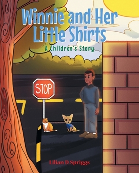 Paperback Winnie and Her Little Shirts: A Children's Story Book