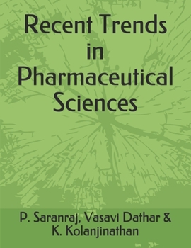 Paperback Recent Trends in Pharmaceutical Sciences Book