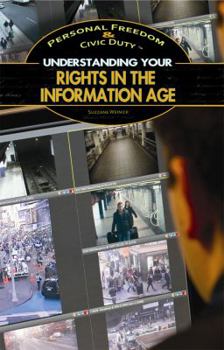 Library Binding Understanding Your Rights in the Information Age Book