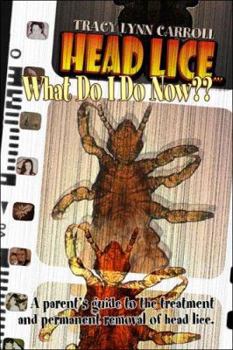 Paperback Head Lice... What Do I Do Now?? Book