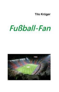 Paperback Fußball-Fan [German] Book