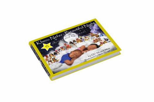 Paperback Kheru Nefer: Beautiful Night: Kings and Queens Book