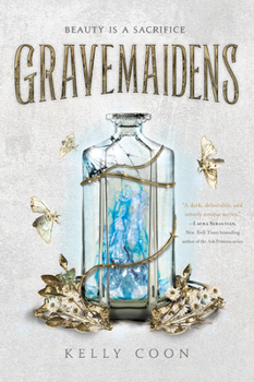 Gravemaidens - Book #1 of the Gravemaidens