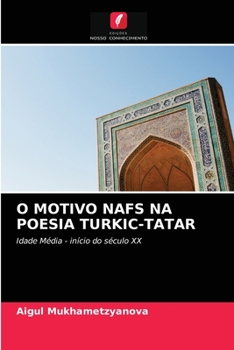 Paperback O Motivo Nafs Na Poesia Turkic-Tatar [Portuguese] Book