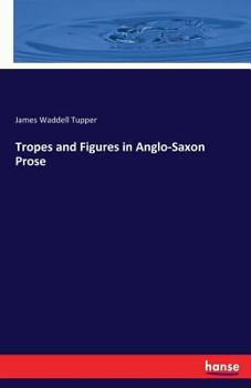 Paperback Tropes and Figures in Anglo-Saxon Prose Book