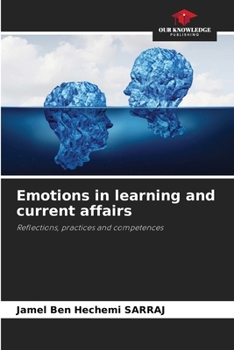 Paperback Emotions in learning and current affairs Book