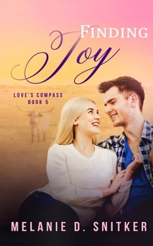 Finding Joy - Book #5 of the Love's Compass