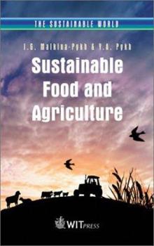 Sustainable Food and Agriculture (The Sustainable World)