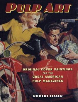 Hardcover Pulp Art: Original Cover Paintings for the Great American Pulp Magazines Book